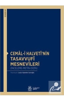 Cemal-i Halveti'nin Tasavvufi Mesnevileri: İnceleme - Metin - Dizin- DBY Yayınları