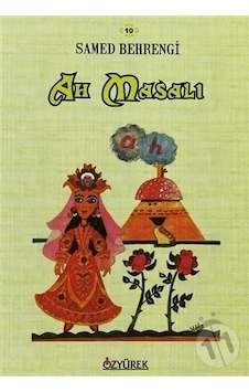 Özyürek Yayınları Ah Masalı Özyürek Yayınları Ah Masalı