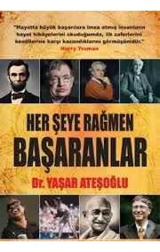 Her Şeye Rağmen Başaranlar