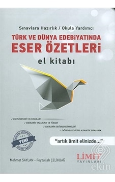 Türk ve Dünya Edebiyatında Eser Özetleri El Kitabı/Mehmet Türk ve Dünya Edebiyatında Eser Özetleri El Kitabı/Mehmet