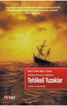 Tehlikeli Tuzaklar - Ebediyet Yolcusunu Bekleyen