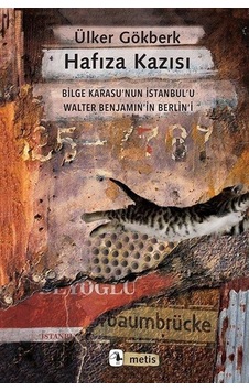 Hafıza Kazısı - Ülker Gökberk - Metis Yayınları Hafıza Kazısı - Ülker Gökberk - Metis Yayınları