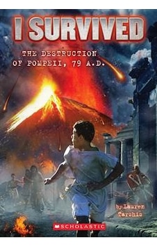 I Survived the Destruction of Pompeii AD 79 - Lauren Tarshis - Scholastic I Survived the Destruction of Pompeii AD 79 - Lauren Tarshis - Scholastic