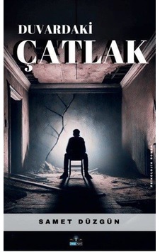 Duvardaki Çatlak / Samet Düzgün Duvardaki Çatlak / Samet Düzgün