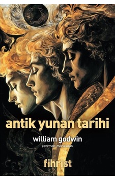 Antik Yunan Tarihi / William Godwin