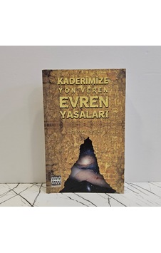 Kaderimize Yön Veren Evren Yasaları Kaderimize Yön Veren Evren Yasaları