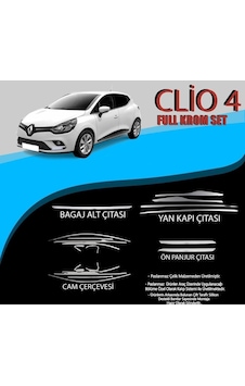 Renault Clio 4 Cam Çerçevesi-yan Kapı Çıtası-ön Panjur Çıtası-bagaj Alt Çıtası Krom Set