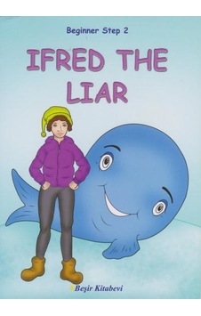 Beginner Step 2-Ifred The Liar - Özge Koç - Beşir Kitabevi Beginner Step 2-Ifred The Liar - Özge Koç - Beşir Kitabevi