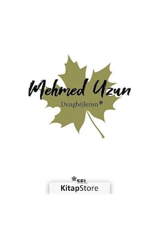 Kitapstore Dengbejlerim / Mehmed Uzun Kitapstore Dengbejlerim / Mehmed Uzun
