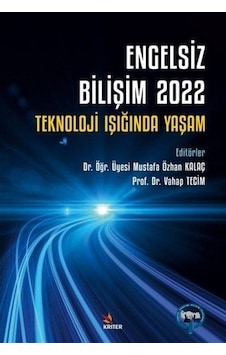 Engelsiz Bilişim 2022: Teknoloji Işığında Yaşam - Kriter Engelsiz Bilişim 2022: Teknoloji Işığında Yaşam - Kriter