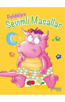 Pofidiklere Sevimli Masallar - Ender Haluk Derince - Yakamoz Yayınları