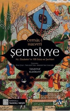 Şemsiyye: Hz. Ebubekir'in 100 Sözü ve Şerhleri - Cemal Halveti - Sufi Kitap Şemsiyye: Hz. Ebubekir'in 100 Sözü ve Şerhleri - Cemal Halveti - Sufi Kitap