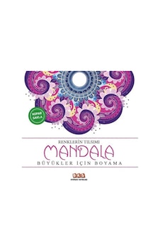 Renklerin Tılsımı-mandala & Büyükler İçin Boyama