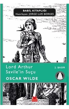 Lord Arthur Savile İn Suçu: Babil Kitaplığı 6