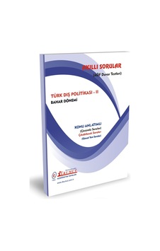 İlkumut Yayınları - Türk Dış Politikası - 2 - Konu Anlatımlı - Çözümlü Sorular İlkumut Yayınları - Türk Dış Politikası - 2 - Konu Anlatımlı - Çözümlü Sorular