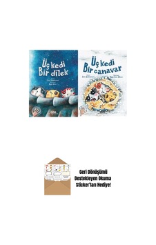 Üç Kedi Bir Canavar +üç Kedi Bir Dilek 2 Kitap Bir Arada + Okuma Sticker'ları Üç Kedi Bir Canavar +üç Kedi Bir Dilek 2 Kitap Bir Arada + Okuma Sticker'ları
