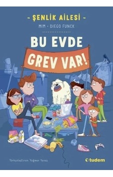Ers Şenlik Ailesi: Bu Evde Grev Var Ers Şenlik Ailesi: Bu Evde Grev Var