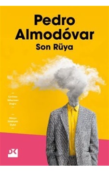 Son Rüya / Pedro Almodovar