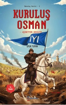 Kuruluş Serisi -1 Kuruluş Osman Aşiretten Devlete - Rzır-897439 Kuruluş Serisi -1 Kuruluş Osman Aşiretten Devlete - Rzır-897439