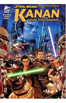 Star Wars Kanan Cilt 1 - Son Padawan - Greg Weisman - Çizgi Düşler Star Wars Kanan Cilt 1 - Son Padawan - Greg Weisman - Çizgi Düşler