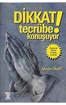 Dikkat! Tecrübe Konuşuyor - Yasin Özdil - Tiydem Dikkat! Tecrübe Konuşuyor - Yasin Özdil - Tiydem