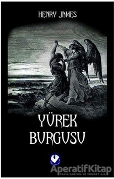 Yürek Burgusu - Henry James - Cem Yayınevi Yürek Burgusu - Henry James - Cem Yayınevi