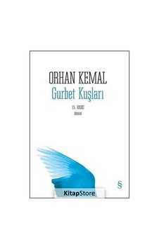 Kitapstore Gurbet Kuşları / Orhan Kemal Kitapstore Gurbet Kuşları / Orhan Kemal