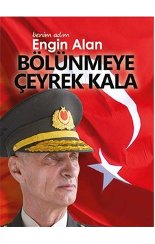 Bölünmeye Çeyrek Kala Benim Adım Engin Alan Bölünmeye Çeyrek Kala Benim Adım Engin Alan