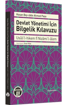 Devlet Yönetimi Için Bilgelik Kılavuzu Usuli’L-Hikem Fi Nizami 9786052071274