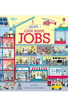 Look Inside Jobs - The Usborne Look Inside Jobs - The Usborne