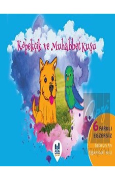 Köpekçik ve Muhabbet Kuşu Mgv Yayınları - Mgv Yayınları Köpekçik ve Muhabbet Kuşu Mgv Yayınları - Mgv Yayınları