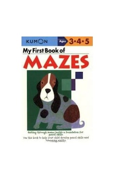 My First Book of Mazes 9784774307091 My First Book of Mazes 9784774307091