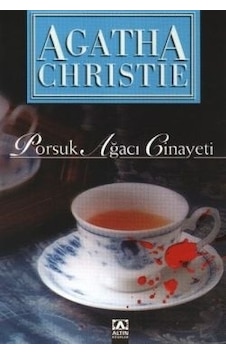 Porsuk Ağacı Cinayeti Porsuk Ağacı Cinayeti