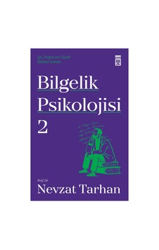 Bilgelik Psikolojisi - 2 Timaş Yayınları , Nevzat Tarhan Bilgelik Psikolojisi - 2 Timaş Yayınları , Nevzat Tarhan