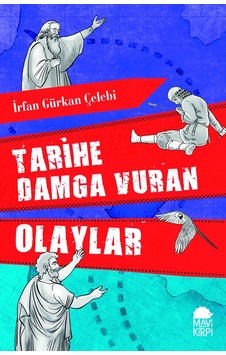 Tarihe Damga Vuran  Olaylar --