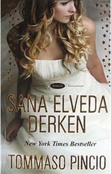 Sana Elveda Derken / Tommaso Pincio