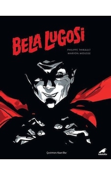 Bela Lugosi / Philippe Thirault Bela Lugosi / Philippe Thirault