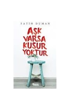 Aşk Varsa Kusur Yoktur Fatih Duman Aşk Varsa Kusur Yoktur Fatih Duman