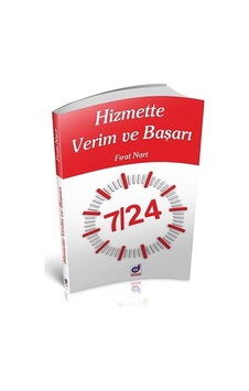 Hizmette Verim ve Başarı - Fırat Nart - Dua Yayıncılık Hizmette Verim ve Başarı - Fırat Nart - Dua Yayıncılık