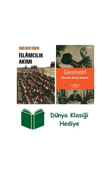 İslâmcılık Akımı + Geometri + Dünya Klasiği Hediye İslâmcılık Akımı + Geometri + Dünya Klasiği Hediye