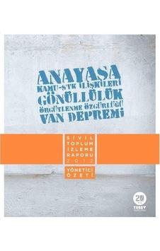 Anayasa Kamu - Stk İlişkileri Gönüllülük Örgütlenme Özgürlüğü Van Depremi Anayasa Kamu - Stk İlişkileri Gönüllülük Örgütlenme Özgürlüğü Van Depremi