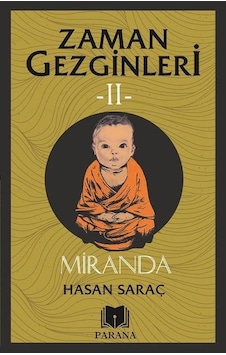 Miranda - Zaman Gezginleri 2 - Hasan Saraç - Parana Miranda - Zaman Gezginleri 2 - Hasan Saraç - Parana