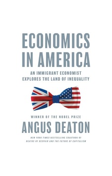 Economics İn America An Immigrant Economist Explores The Land Of Economics İn America An Immigrant Economist Explores The Land Of