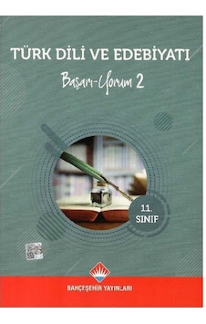 Bahçeşehir Yayınları 11. Sınıf - Türk Dili Ve Edebiyatı - Başarı - Yorum 2 Bahçeşehir Yayınları 11. Sınıf - Türk Dili Ve Edebiyatı - Başarı - Yorum 2