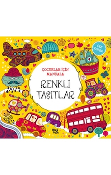 Çocuklar İçin Mandala - Renkli Taşıtlar