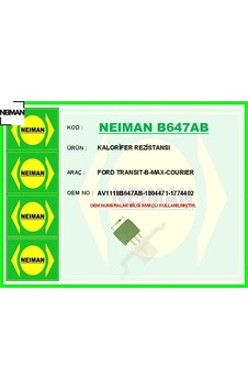 Kalorifer Rezistansı Transıt-b-max-courıer Neıman Av1118b647ab/ 1804471/ 1774402 Kalorifer Rezistansı Transıt-b-max-courıer Neıman Av1118b647ab/ 1804471/ 1774402