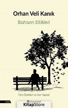 Baharın Ettikleri - Orhan Veli Kanık - Maruzat Yayınevi Baharın Ettikleri - Orhan Veli Kanık - Maruzat Yayınevi