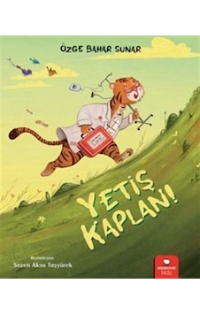 Yetiş Kaplan / Özge Bahar Sunar Yetiş Kaplan / Özge Bahar Sunar