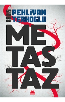 Metastaz 2 Cendere Kırmızı Kedi Yayınevi 9786052987346 Metastaz 2 Cendere Kırmızı Kedi Yayınevi 9786052987346