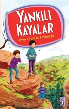 Yankılı Kayalar Ahmet Yılmaz Boyunağa Timaş Yayınları 9799752632072 Yankılı Kayalar Ahmet Yılmaz Boyunağa Timaş Yayınları 9799752632072